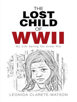 cover image of The Lost Child of WWII